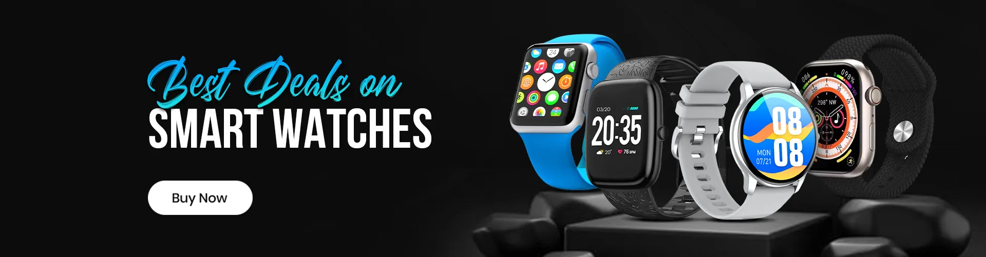 Smart Watches
